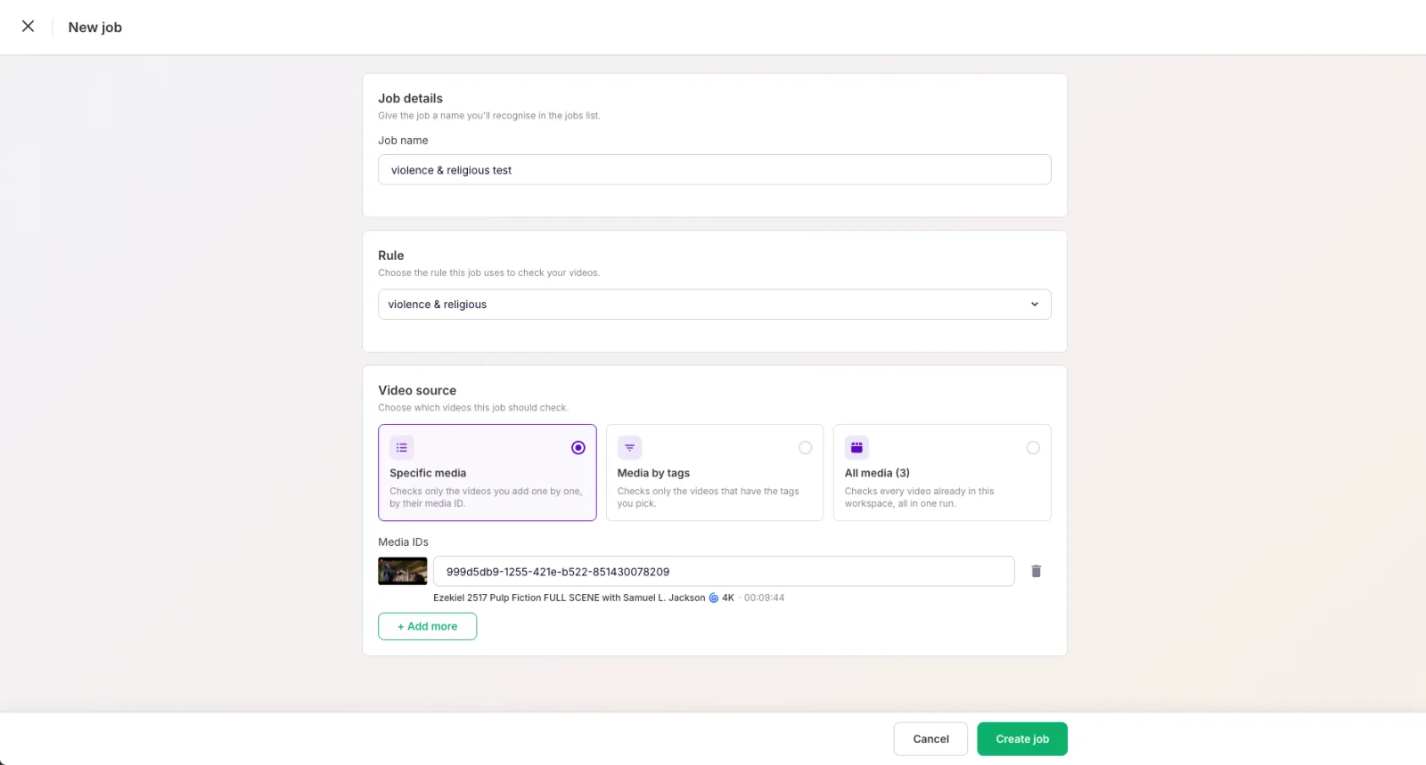 New job with a rule selected and a specific media ID added