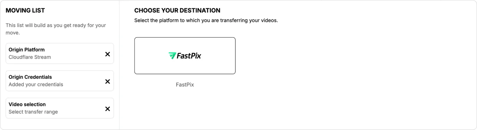 Destination platform selection