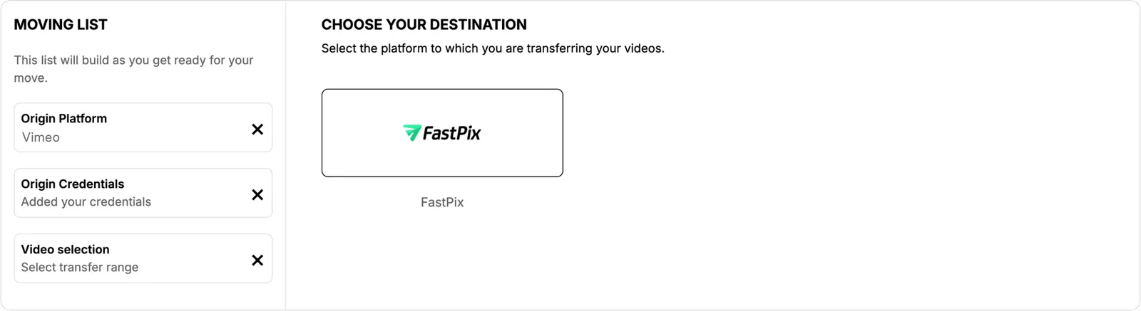 Destination platform selection